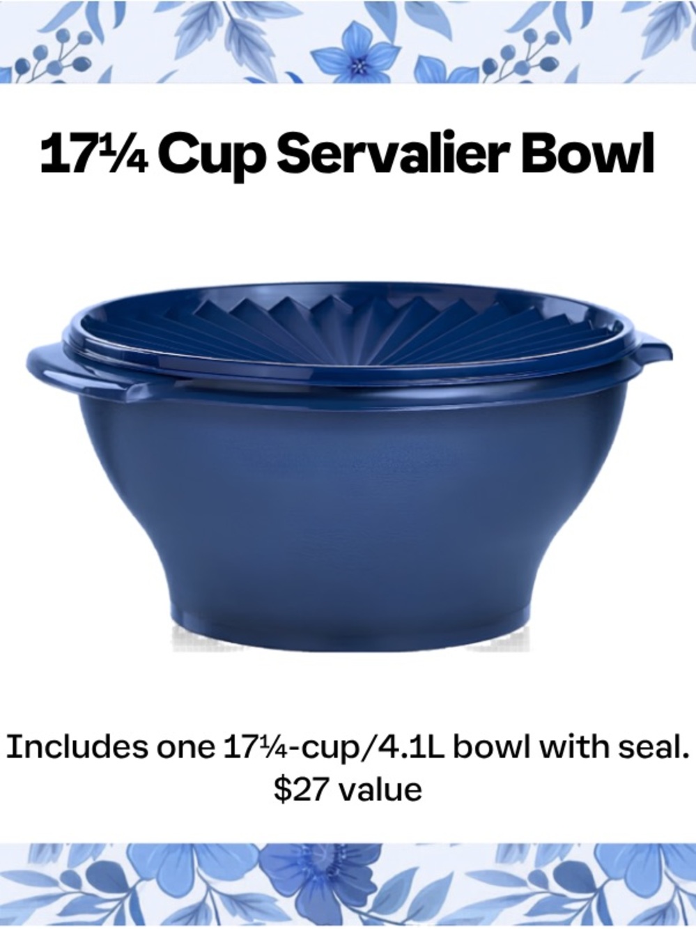 Tupperware 17.75 cup Servalier Bowl with Seal - Navy Blue